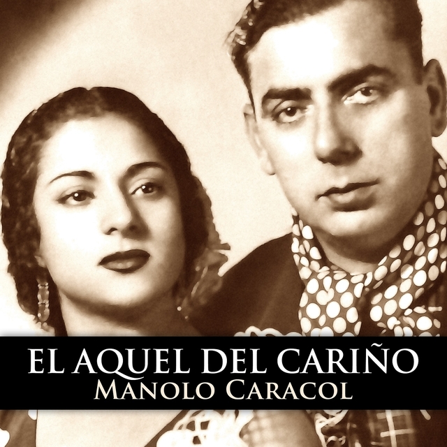 Couverture de El Aquél del Cariño