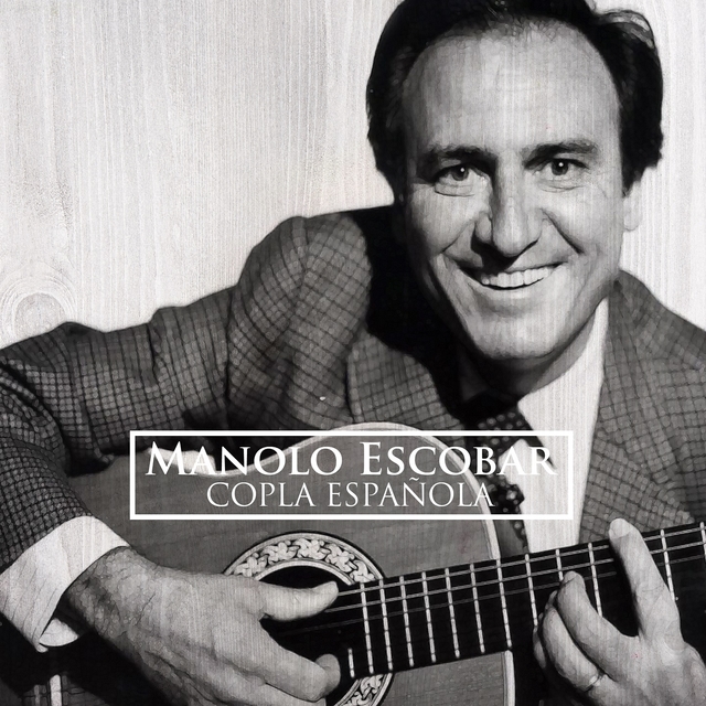 Couverture de Manolo Escobar - Copla Española