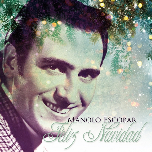 Couverture de Manolo Escobar - Feliz Navidad