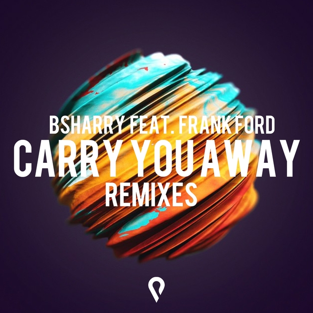 Carry You Away