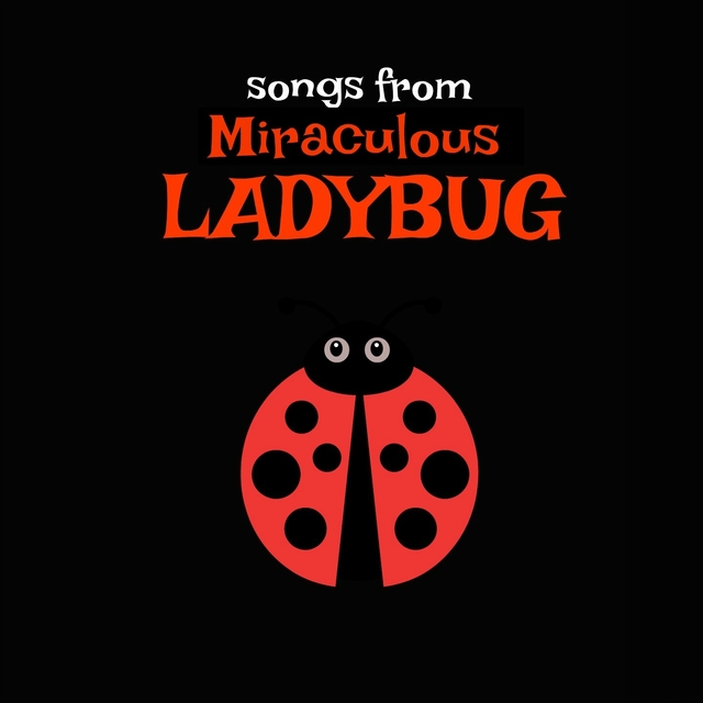 Miraculous LADYBUG