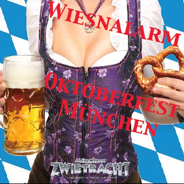 Couverture de Wiesnalarm - Oktoberfest München