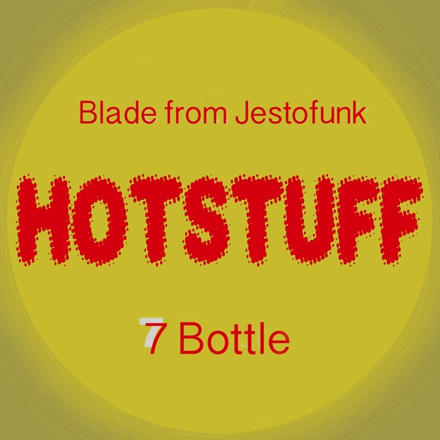 Couverture de Hotstuff: 7 Bottle