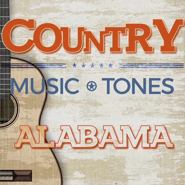 Country Music Tones - Alabama