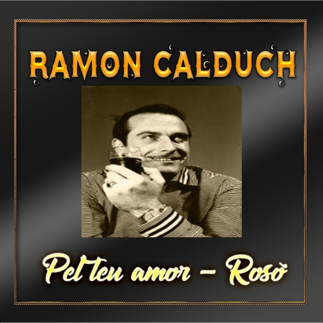 Couverture de Pel teu amor - rosó, ramon calduch