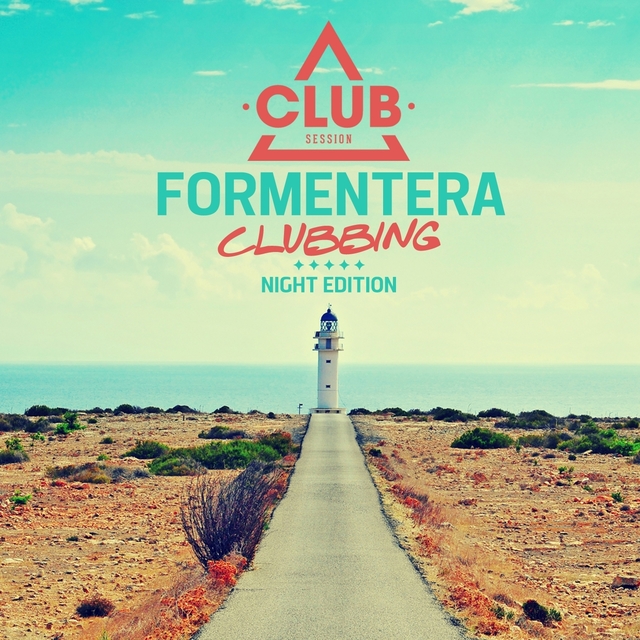 Couverture de Formentera Clubbing - Night Edition