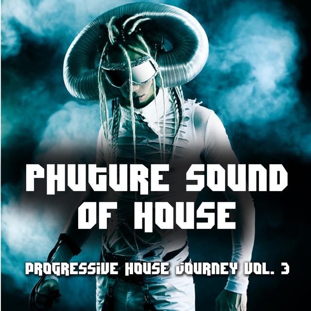 Couverture de Phuture Sound of House Music, Vol. 3