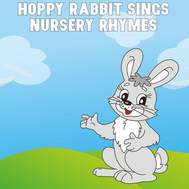 Couverture de Hoppy Rabbit Sings Nursery Rhymes