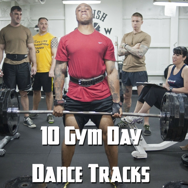 10 Gym Day Dance Tracks