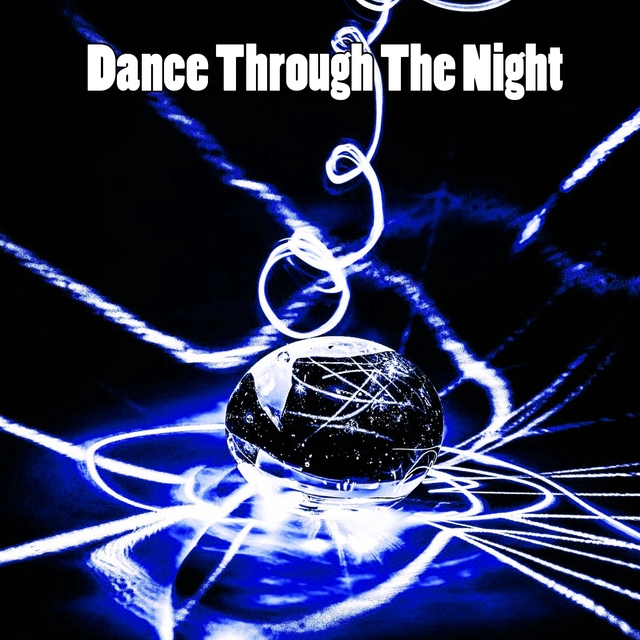 Couverture de Dance Through The Night