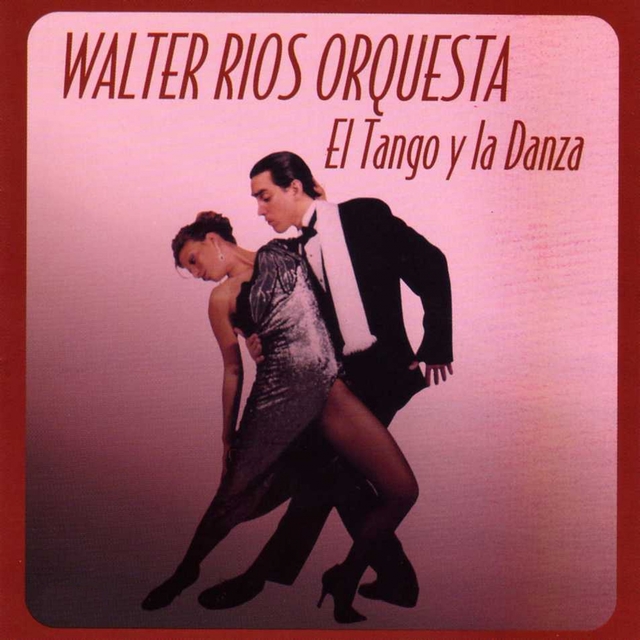 Couverture de El Tango y la Danza