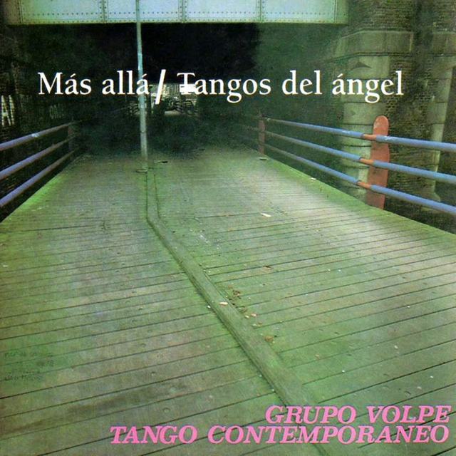 Más Allá / Tangos del Ángel