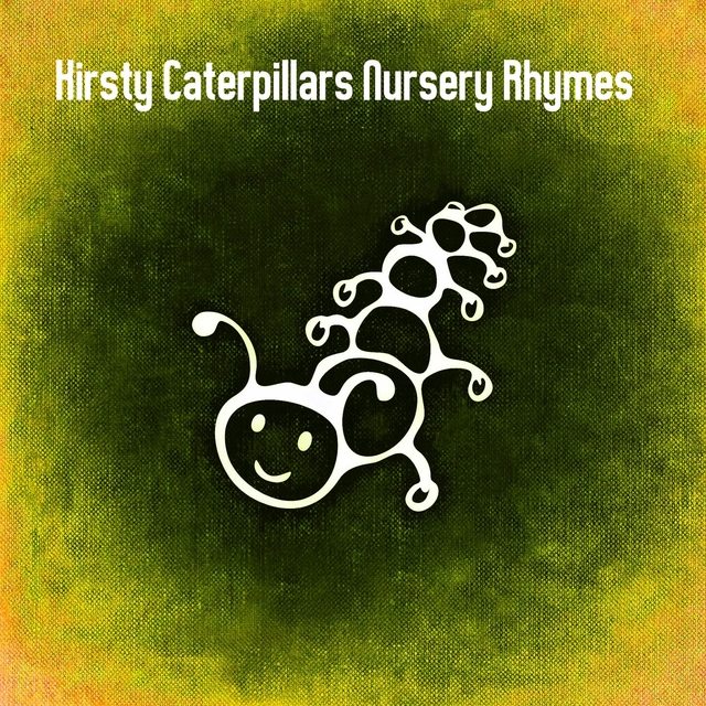 Couverture de Kirsty Caterpillars Nursery Rhymes