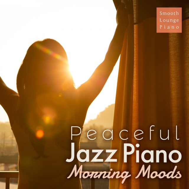 Couverture de Peaceful Jazz Piano - Morning Moods