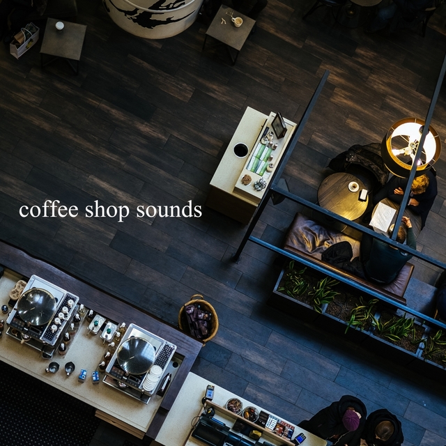 Couverture de Coffee Shop Sounds