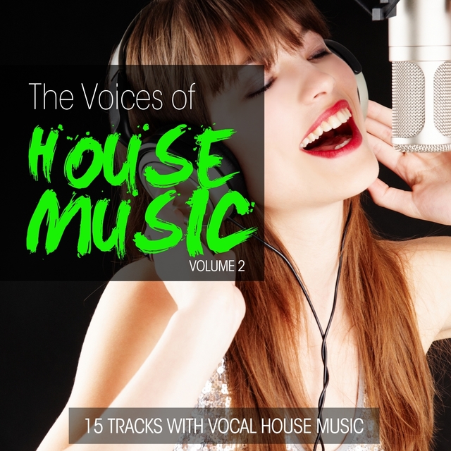 Couverture de The Voices of House Music, Vol. 2