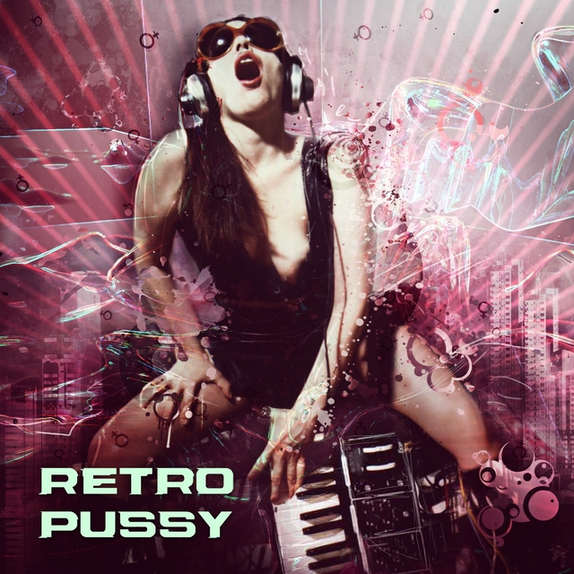 Couverture de Retro - Pussy