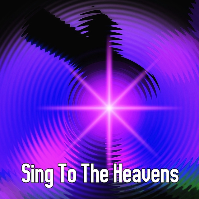 Couverture de Sing To The Heavens