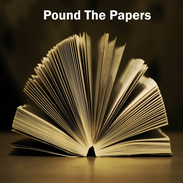 Pound The Papers