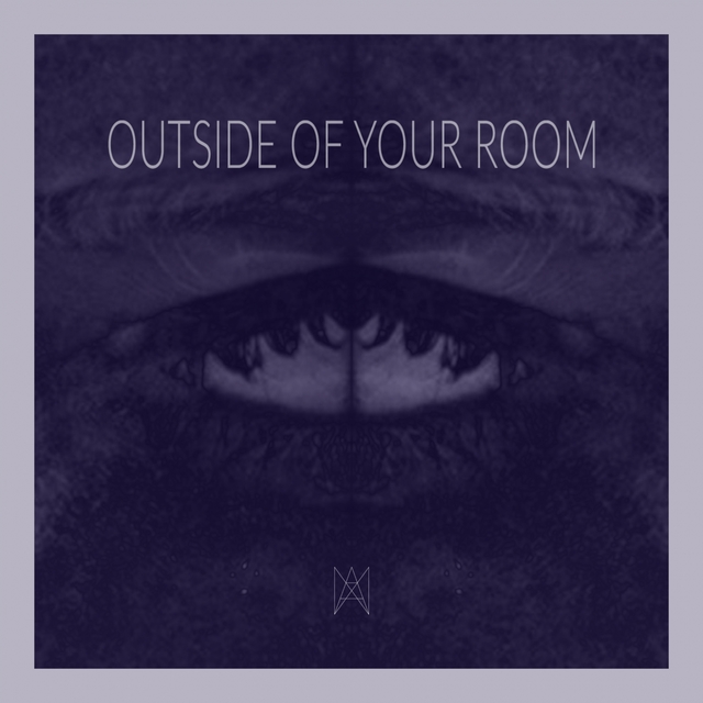 Couverture de Outside of Your Room