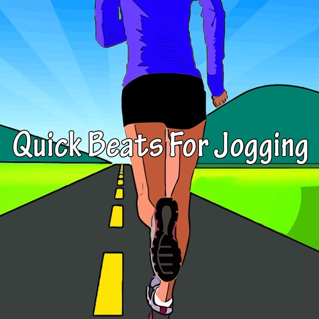 Couverture de Quick Beats For Jogging