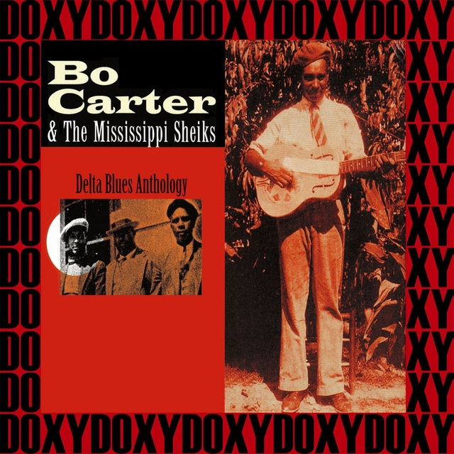 Couverture de Bo Carter & the Mississippi Sheiks, Delta Blues Anthology