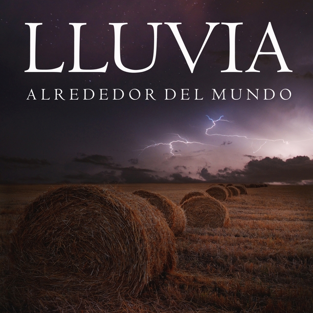 Couverture de Sonidos de la Lluvia Alrededor del Mundo