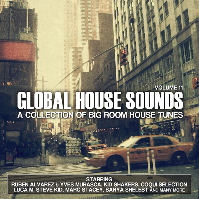 Couverture de Global House Sounds, Vol. 11