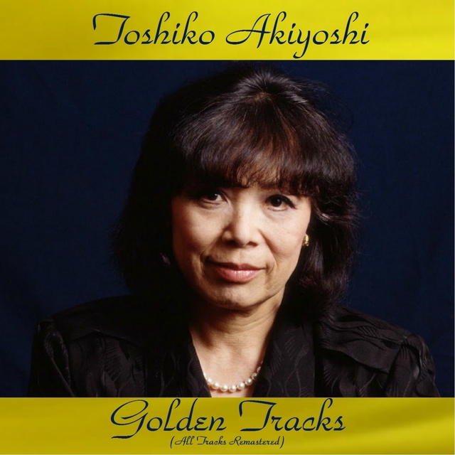 Toshiko Akiyoshi Golden Tracks