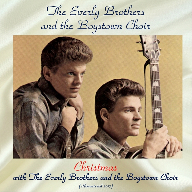 Couverture de Christmas with the Everly Brothers and the Boystown Choir