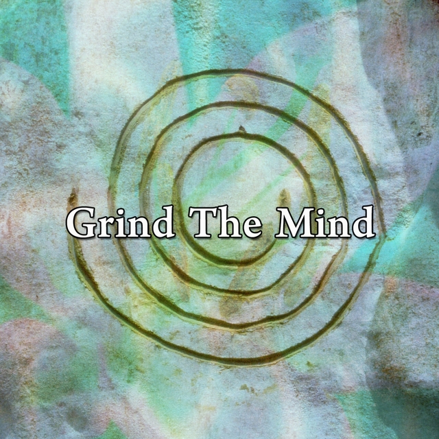 Couverture de Grind The Mind