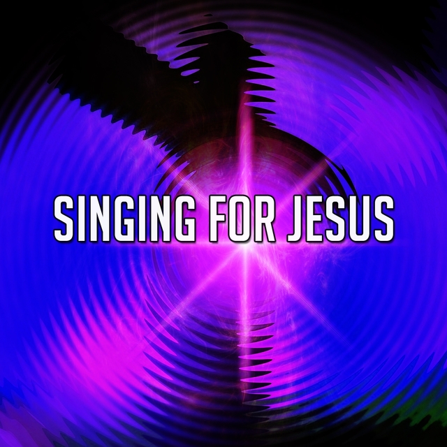 Couverture de Singing For Jesus