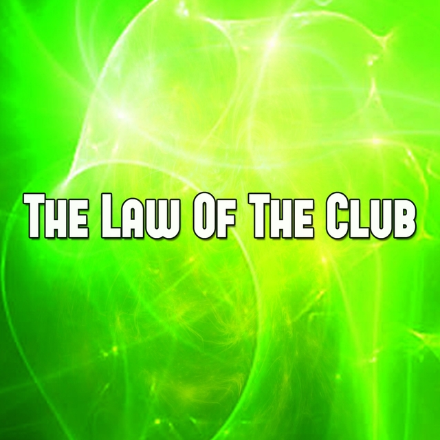 Couverture de The Law Of The Club