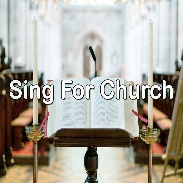 Sing For Church