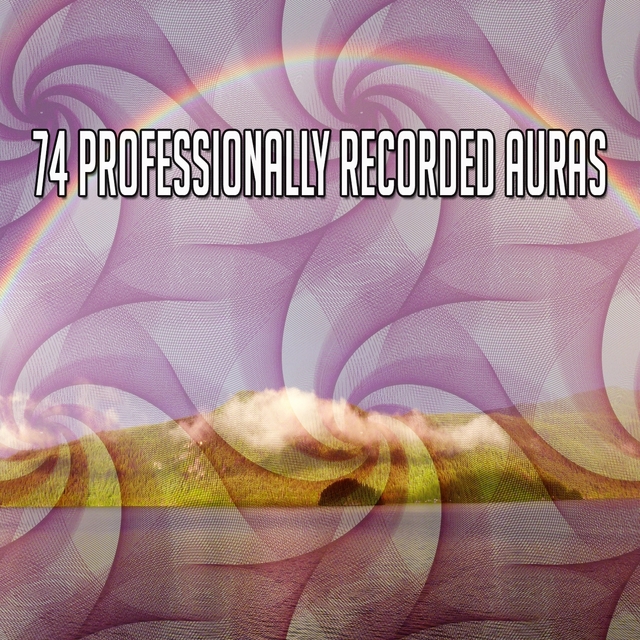 74 Professionally Recorded Auras