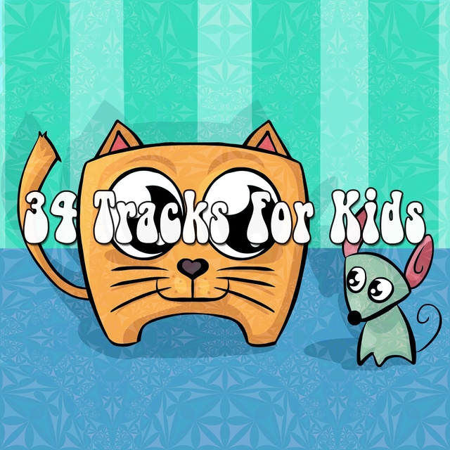 34 Tracks For Kids