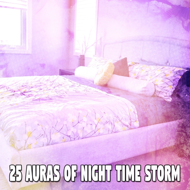 25 Auras Of Night Time Storm