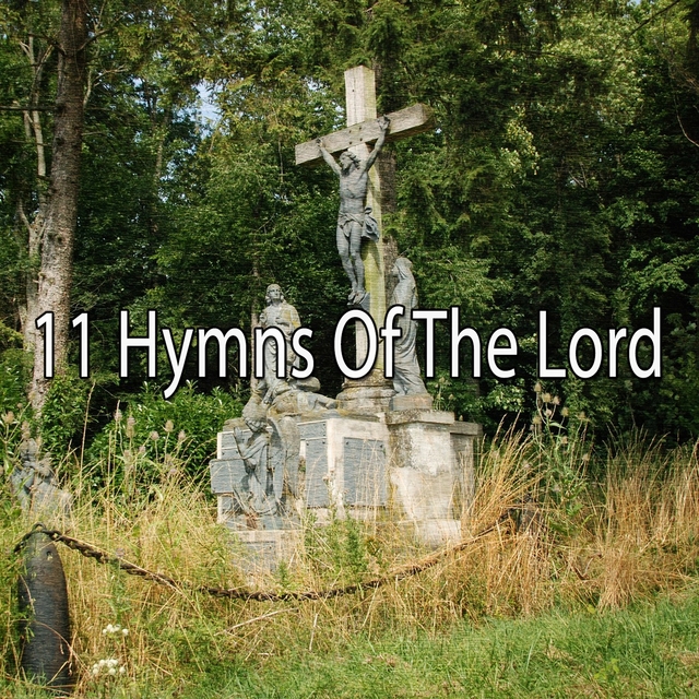 Couverture de 11 Hymns Of The Lord