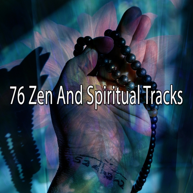 76 Zen And Spiritual Tracks