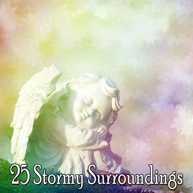 25 Stormy Surroundings