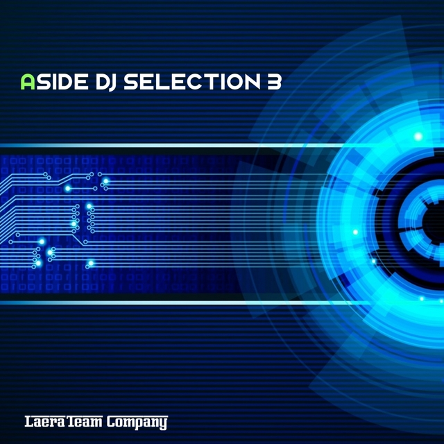 Couverture de Aside DJ Selection, Vol. 3