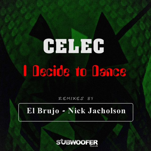 I Decide to Dance