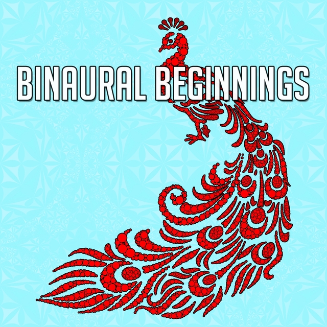 Binaural Beginnings