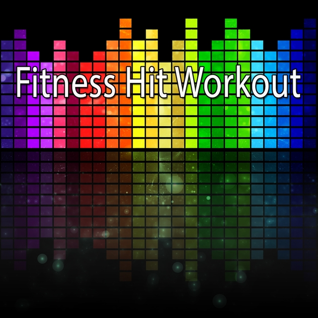 Fitness Hit Workout