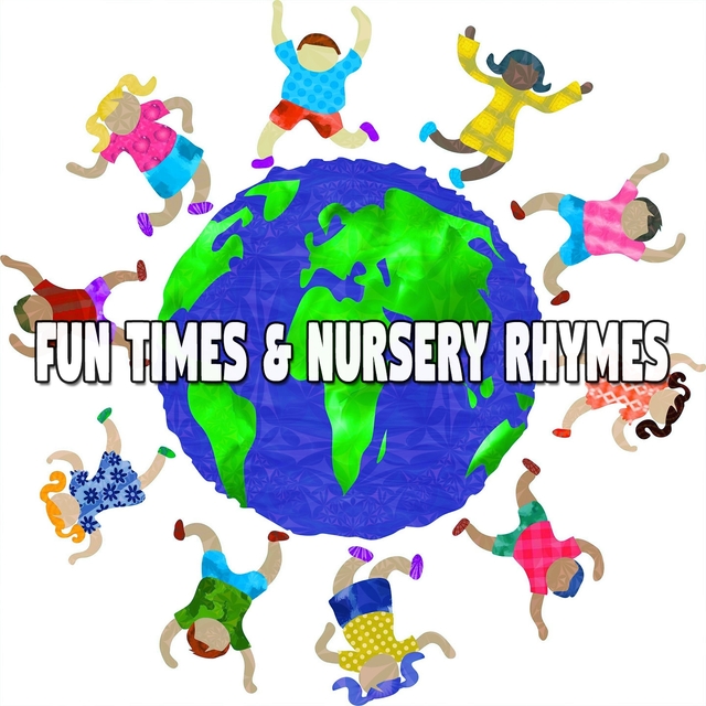 Couverture de Fun Times & Nursery Rhymes