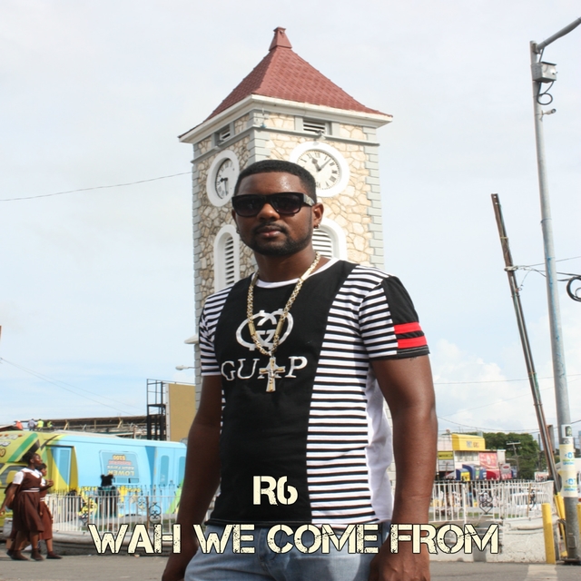 Couverture de Wah We Come From