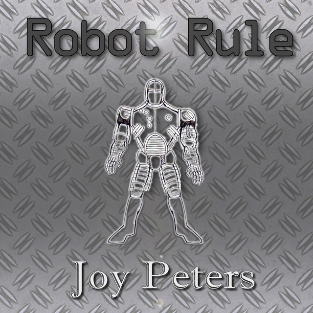 Robot Rule