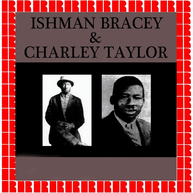 Ishman Bracey & Charley Taylor, 1928-1929