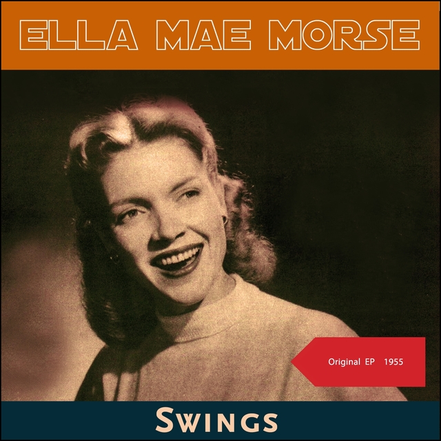 Couverture de Ella Mae Morse Swings
