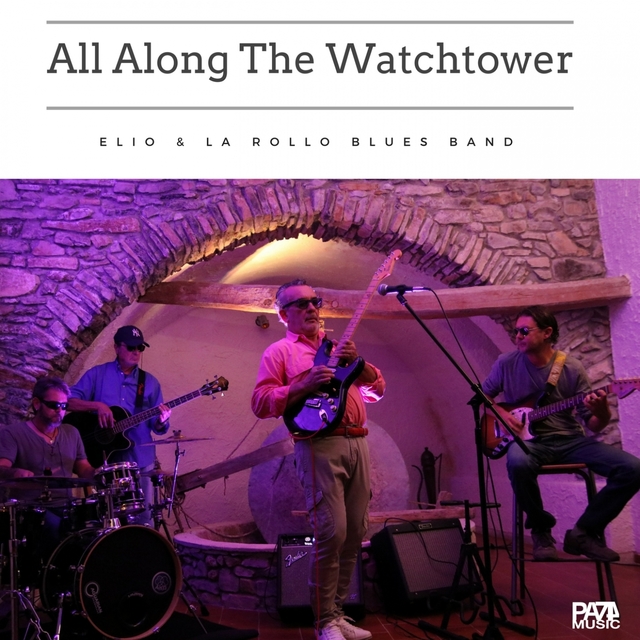 All Along the Watchtower